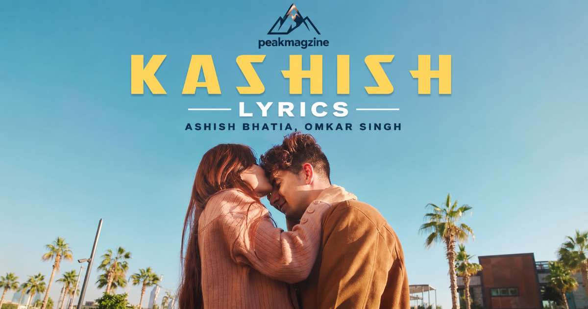 kashish song lyrics