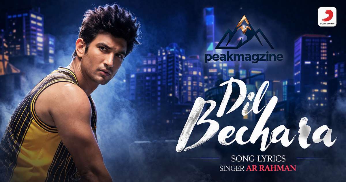Dil Bechara Song Lyrics