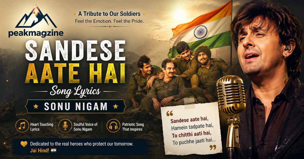 Sandese Aate Hai Song Lyrics
