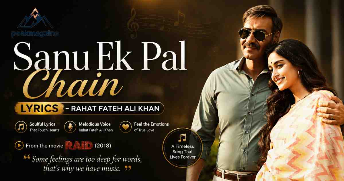 Sanu Ek Pal Chain Lyrics