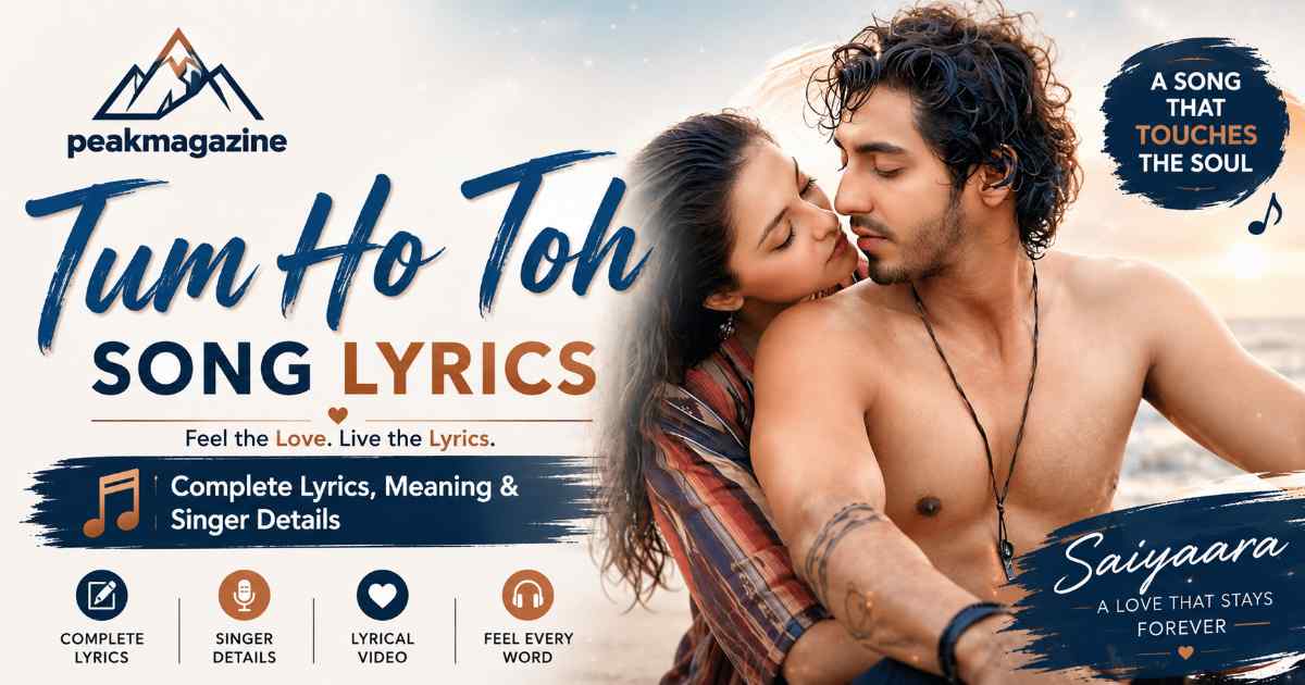 Tum Ho Toh Song Lyrics